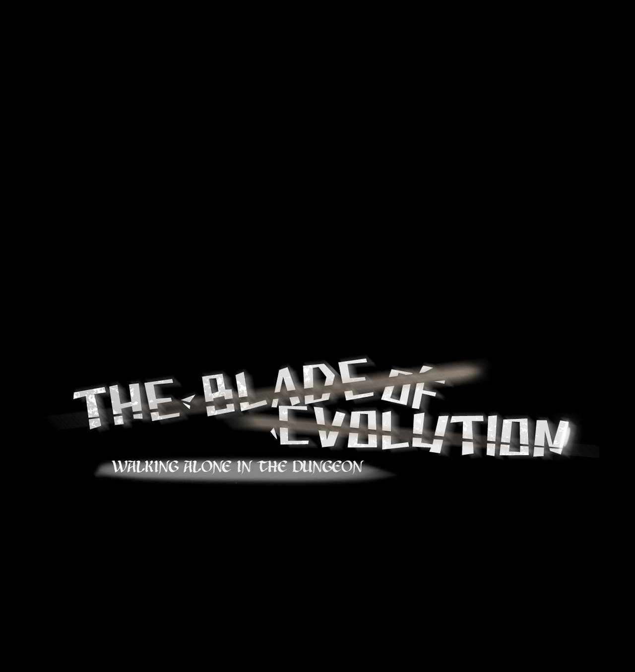 The Blade of Evolution-Walking Alone in the Dungeon Chapter 54 1